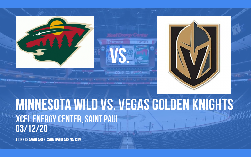 Minnesota Wild vs. Vegas Golden Knights at Xcel Energy Center tickets Minnesota Wild vs. Vegas Golden Knights at Xcel Energy Center