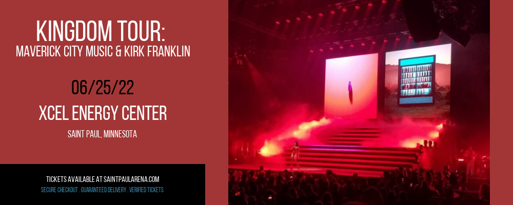 Kingdom Tour: Maverick City Music & Kirk Franklin at Xcel Energy Center tickets Kingdom Tour: Maverick City Music & Kirk Franklin at Xcel Energy Center