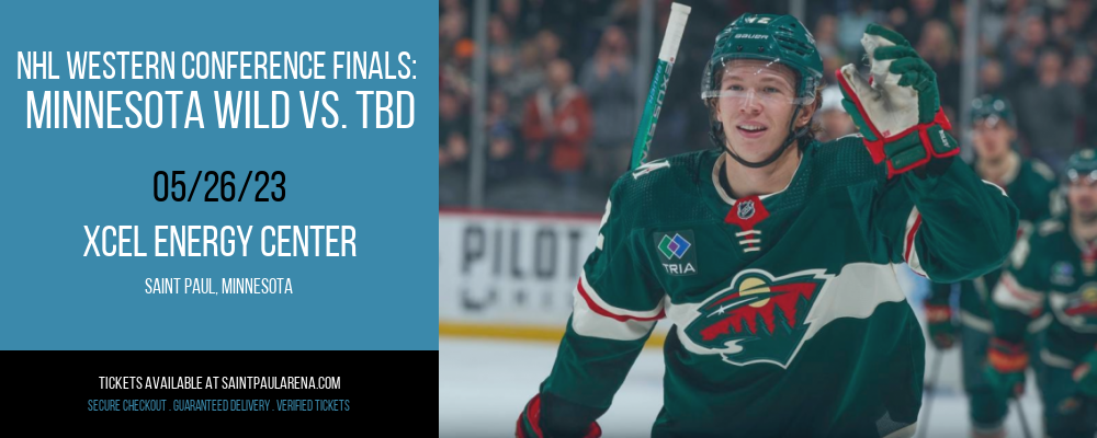 NHL Western Conference Finals: Minnesota Wild vs. TBD [CANCELLED] at Xcel Energy Center
