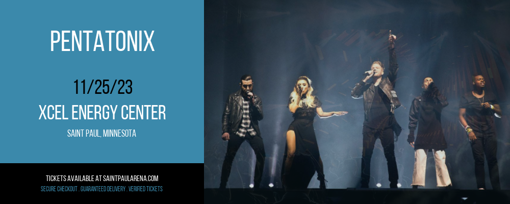 Pentatonix at Xcel Energy Center