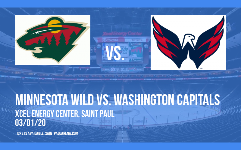 Minnesota Wild vs. Washington Capitals at Xcel Energy Center