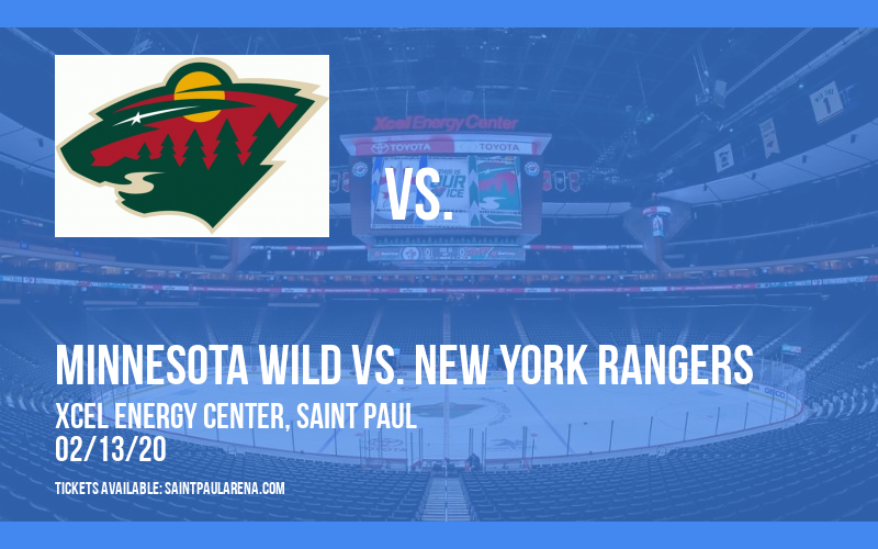 Minnesota Wild vs. New York Rangers at Xcel Energy Center tickets Minnesota Wild vs. New York Rangers at Xcel Energy Center