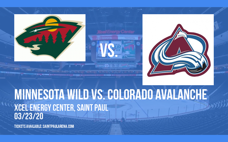 Minnesota Wild vs. Colorado Avalanche [CANCELLED] at Xcel Energy Center