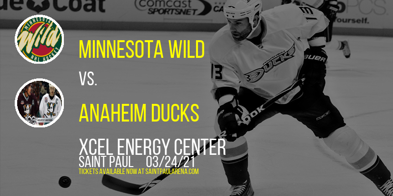 Minnesota Wild vs. Anaheim Ducks at Xcel Energy Center tickets Minnesota Wild vs. Anaheim Ducks at Xcel Energy Center