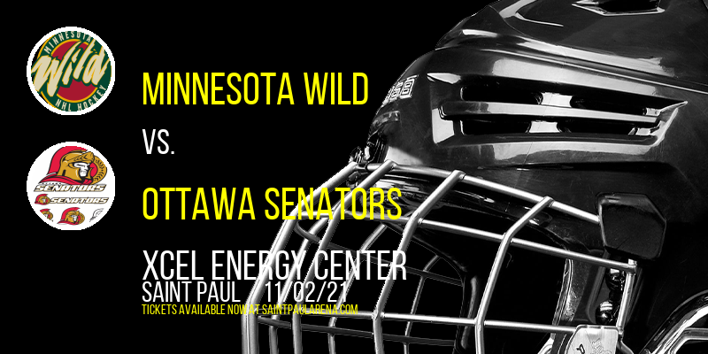 Minnesota Wild vs. Ottawa Senators at Xcel Energy Center