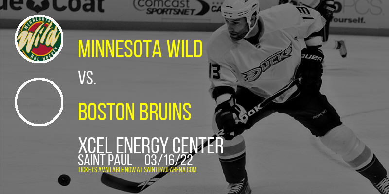 Minnesota Wild vs. Boston Bruins at Xcel Energy Center tickets Minnesota Wild vs. Boston Bruins at Xcel Energy Center