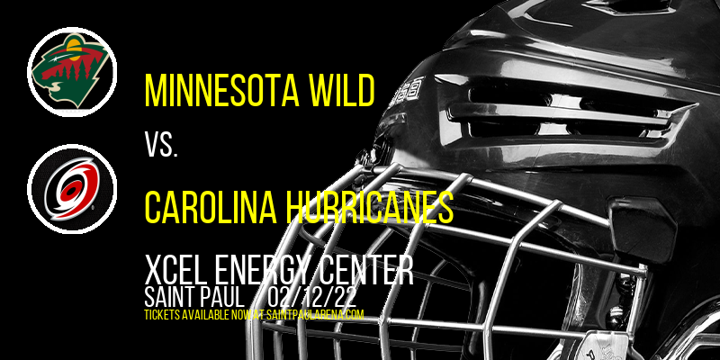 Minnesota Wild vs. Carolina Hurricanes at Xcel Energy Center tickets Minnesota Wild vs. Carolina Hurricanes at Xcel Energy Center