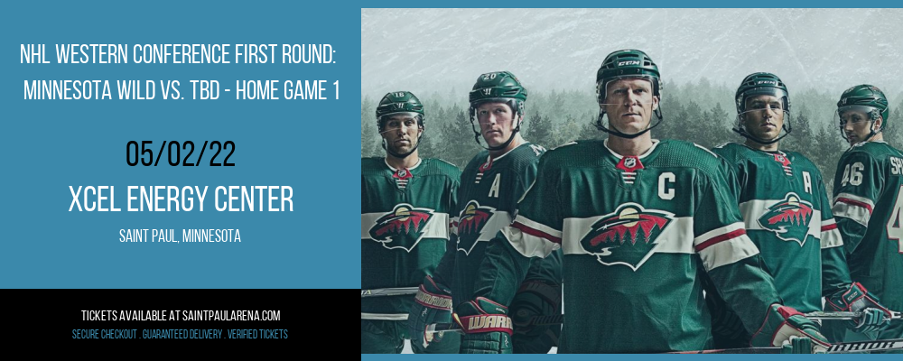 NHL Western Conference First Round: Minnesota Wild vs. TBD - Home Game 1 (Date: TBD - If Necessary) at Xcel Energy Center tickets NHL Western Conference First Round: Minnesota Wild vs. TBD - Home Game 1 (Date: TBD - If Necessary) at Xcel Energy Center