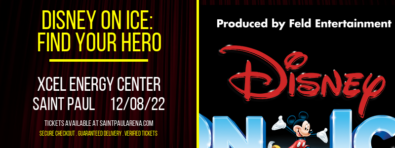 Disney On Ice: Find Your Hero at Xcel Energy Center tickets Disney On Ice: Find Your Hero at Xcel Energy Center