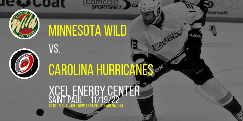 Minnesota Wild vs. Carolina Hurricanes at Xcel Energy Center tickets Minnesota Wild vs. Carolina Hurricanes at Xcel Energy Center