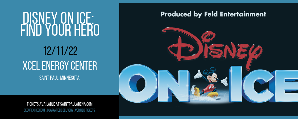 Disney On Ice: Find Your Hero at Xcel Energy Center tickets Disney On Ice: Find Your Hero at Xcel Energy Center