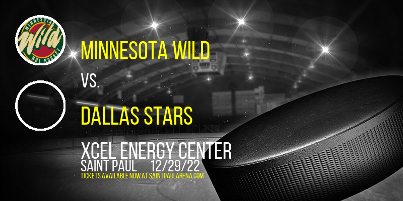 Minnesota Wild vs. Dallas Stars at Xcel Energy Center