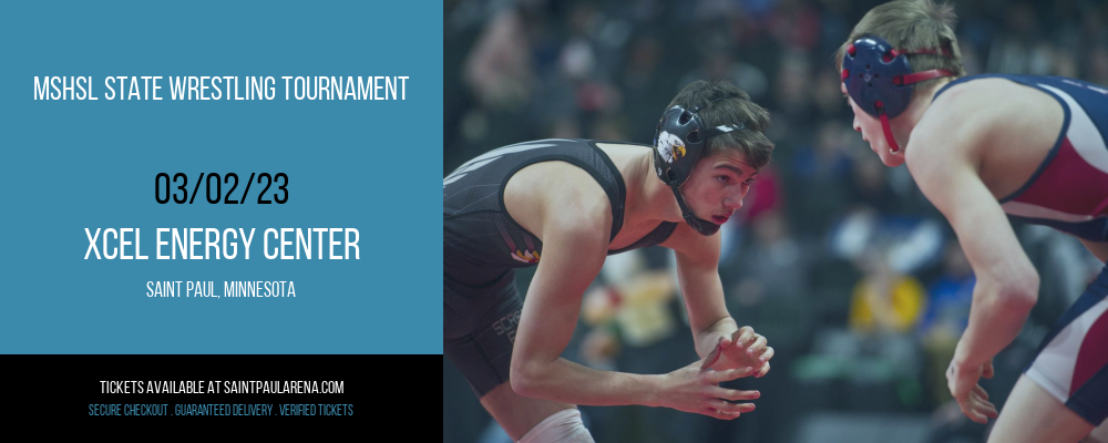 MSHSL State Wrestling Tournament at Xcel Energy Center