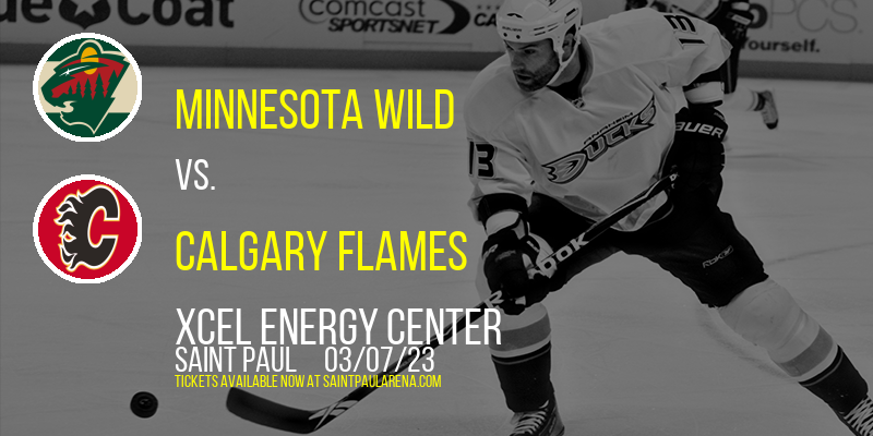 Minnesota Wild vs. Calgary Flames at Xcel Energy Center