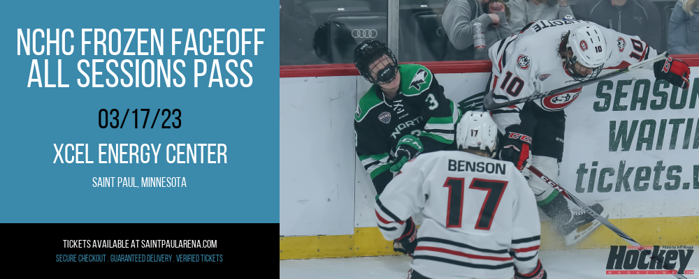 NCHC Frozen Faceoff - All Sessions Pass at Xcel Energy Center tickets NCHC Frozen Faceoff - All Sessions Pass at Xcel Energy Center