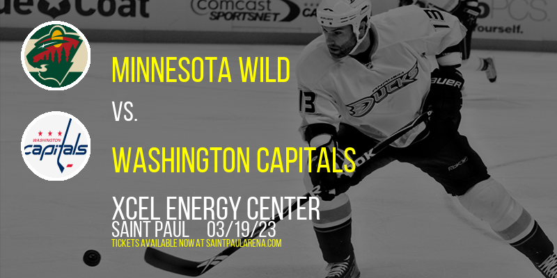 Minnesota Wild vs. Washington Capitals at Xcel Energy Center