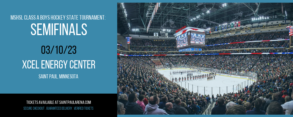 MSHSL Class A Boys Hockey State Tournament: Semifinals at Xcel Energy Center