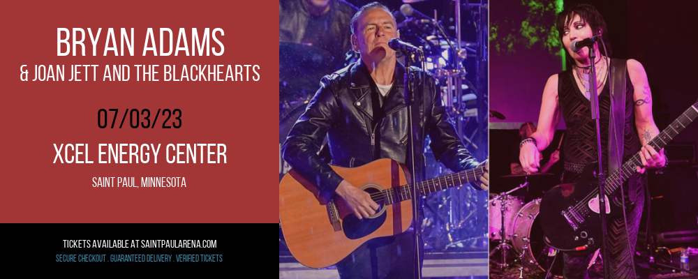 Bryan Adams & Joan Jett and The Blackhearts at Xcel Energy Center tickets Bryan Adams & Joan Jett and The Blackhearts at Xcel Energy Center