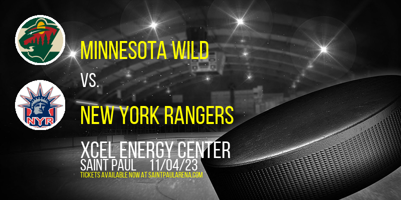 Minnesota Wild vs. New York Rangers at Xcel Energy Center