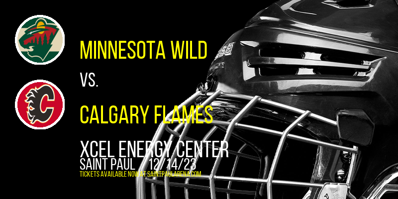 Minnesota Wild vs. Calgary Flames at Xcel Energy Center