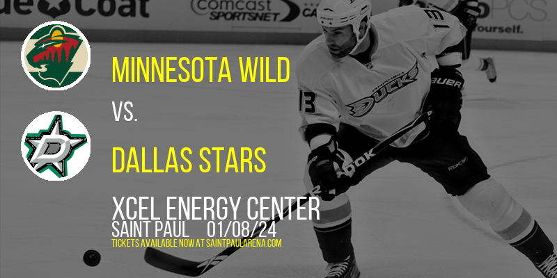 Minnesota Wild vs. Dallas Stars at Xcel Energy Center