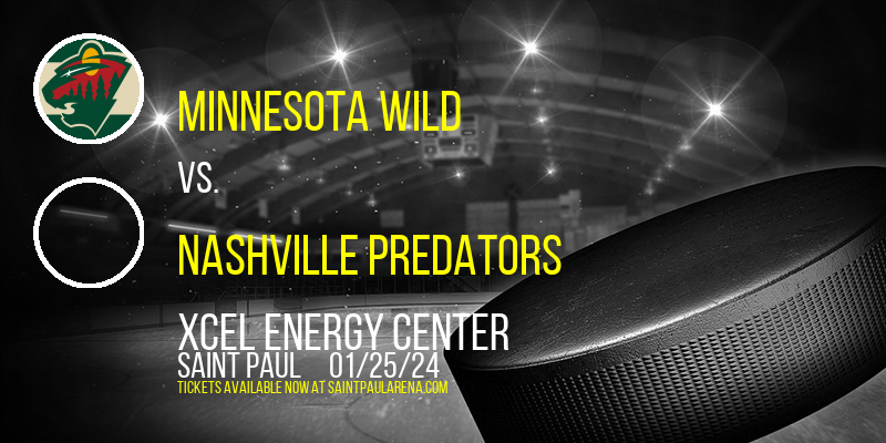 Minnesota Wild vs. Nashville Predators at Xcel Energy Center