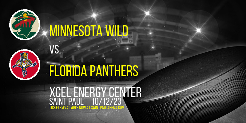 Minnesota Wild vs. Florida Panthers at Xcel Energy Center