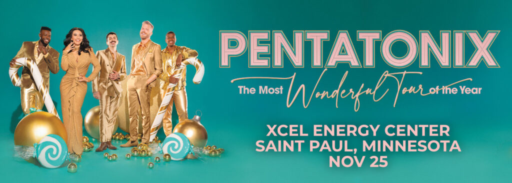 Pentatonix at Xcel Energy Center