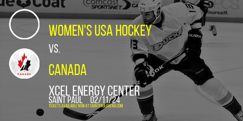 Women's USA Hockey vs. Canada at Xcel Energy Center